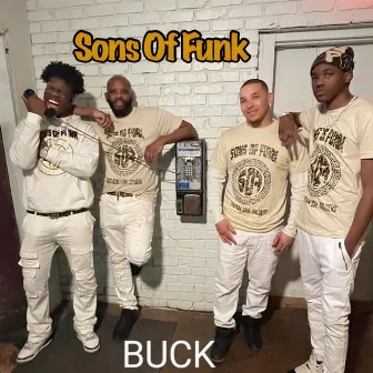 Buck by Sons Of Funk