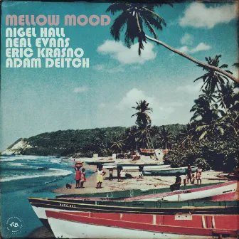 Mellow Mood by Neal Evans