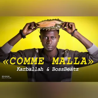 Comme Malla by Bossbeatz