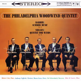 Barber: Summer Music, Op. 31 - Nielsen: Quintet for Winds, Op. 43 (2023 Remastered Version) by The Philadelphia Woodwind Quintet