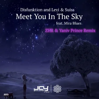 Meet You in the Sky (ZHR & Yaniv Prince Remix) by Suiss