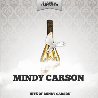 Hits of Mindy Carson by Mindy Carson