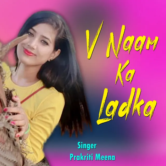 V Naam Ka Ladka