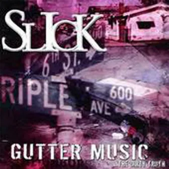 Gutter Music by S.T.N