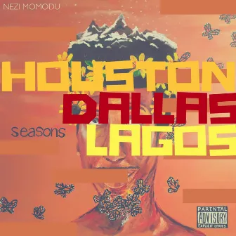 HoustonDallasLagos by Nezi Momodu