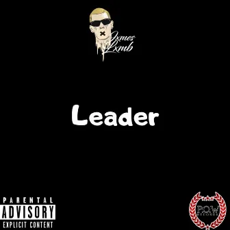 Leader by JxmesLxmb