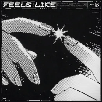 FEELS LIKE by JUKE YOU