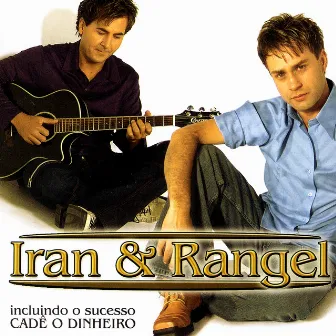 Iran & Rangel by Iran & Rangel