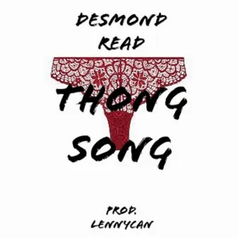 Thong Song by Desmond Read