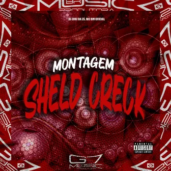 Montagem Sheld Creck by DJ Zuki da ZS