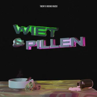 Wiet & Pillen by Trevv