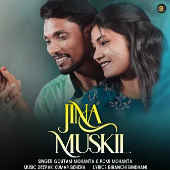 Jina Muskil by Goutam Mohanta