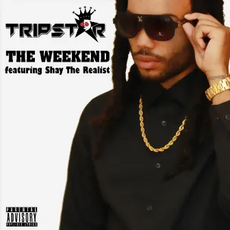 The Weekend by Trip Star