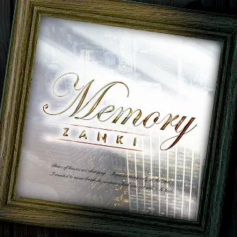 Memory by Zanki