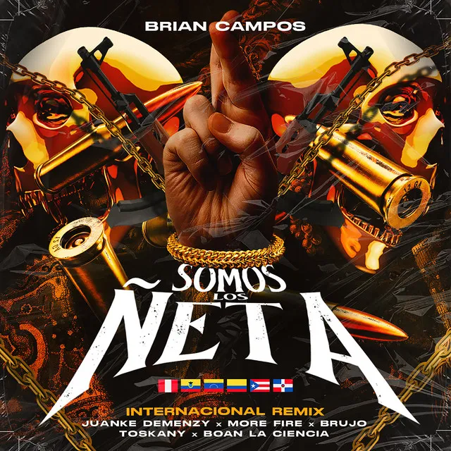 Somos los Ñeta (International Remix)