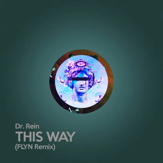 This Way - Flyn Remix