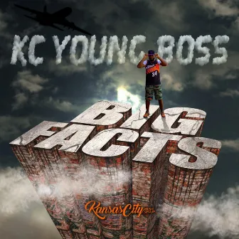 Big Facts by Kc Young Boss