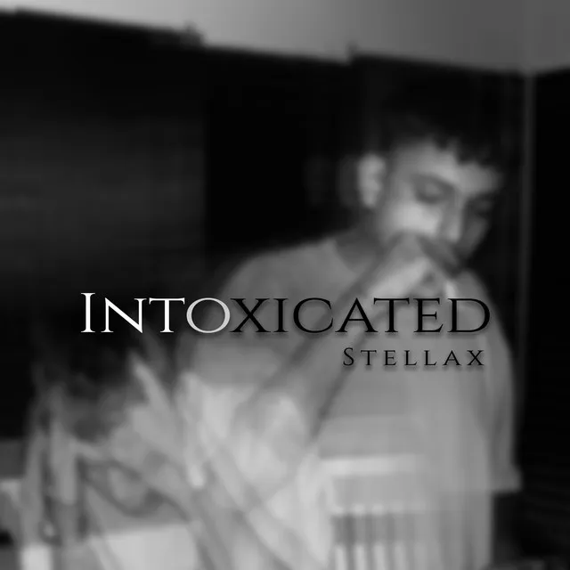 Intoxicated