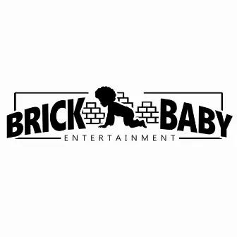 BrickBaby Muzik by Tha Profit Don