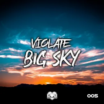 Big Sky by Violate