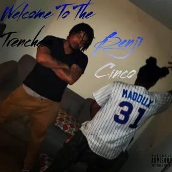 Welcome To The Trenches by lil PAYPA