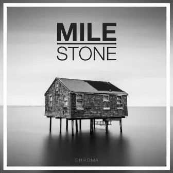 Milestone by Chroma Music