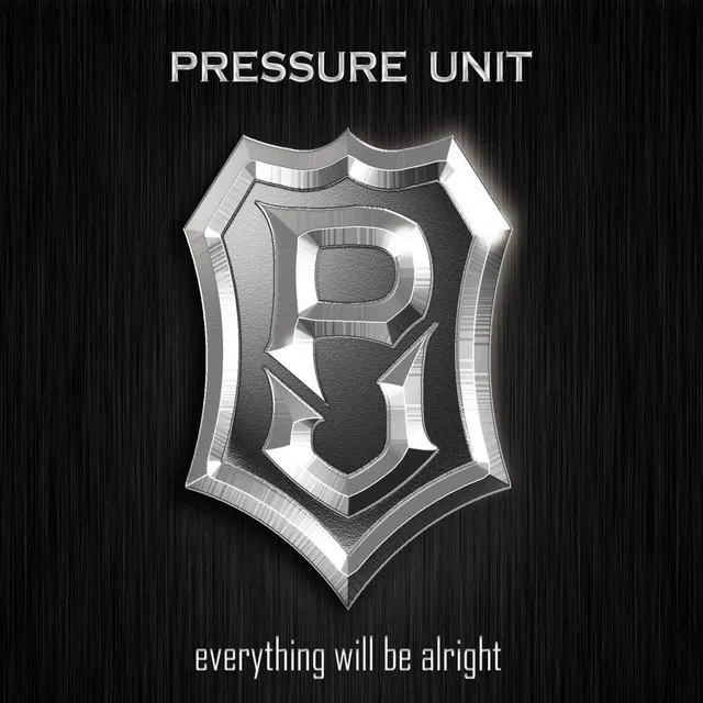 Pressure Unit - Everything Will Be Alright - (Dirty Impact Radio Cut)