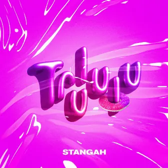 TRULULU by STANGAH