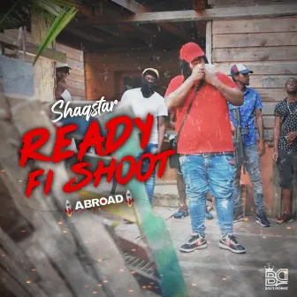 Ready Fi Shoot by ShaqStar