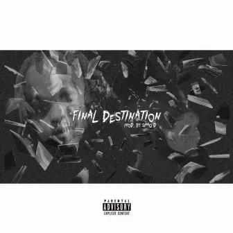 Final Destination by Rico Fly