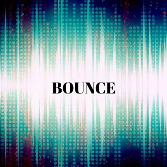 Bounce by Skitzo Flowz