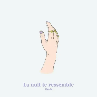 La nuit te ressemble by thaïs