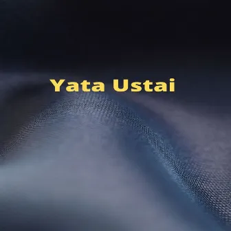 Yata Ustai by Sunita Thegim