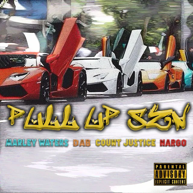 Pull Up Szn (feat. Dab, Nargo & Count Justice)