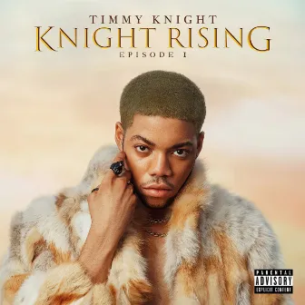 Knight Rising (Episode I) by Timmy Knight