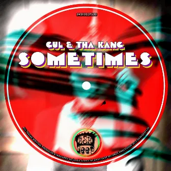 Sometimes by Gul & Tha Kang