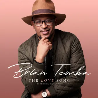 The Love Song by Brian Temba