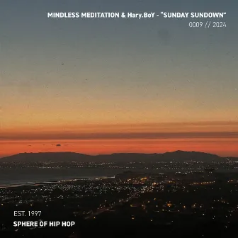 Sunday Sundown by Sphere of Hip-Hop