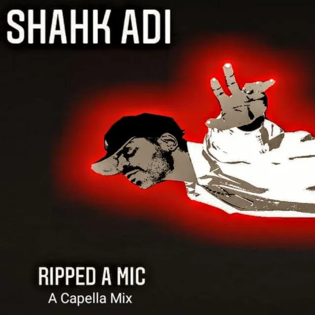 RIPPED A MIC - A Capella Mix