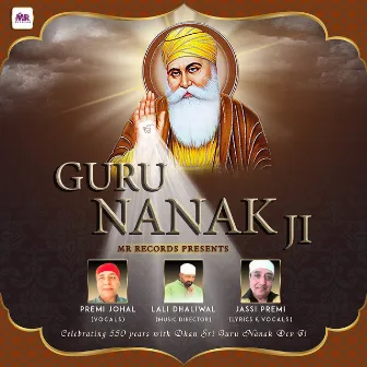 Guru Nanak Ji by Johal Premi