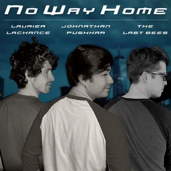 No Way Home by Laurier Lachance