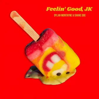 Feelin' Good, JK by shane doe