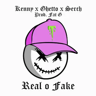 Real O Fake by Kenny Campos