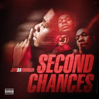 Second chances by Jefe