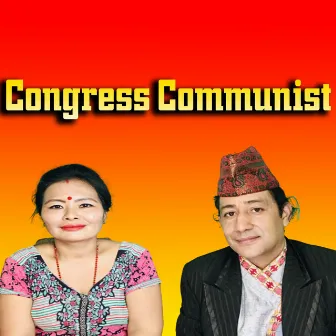 Congress Communist (Live) by Bimalraj Chhetri