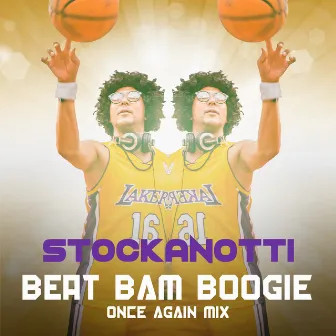 Beat Bam Boogie (Once Again Mix) by Stockanotti