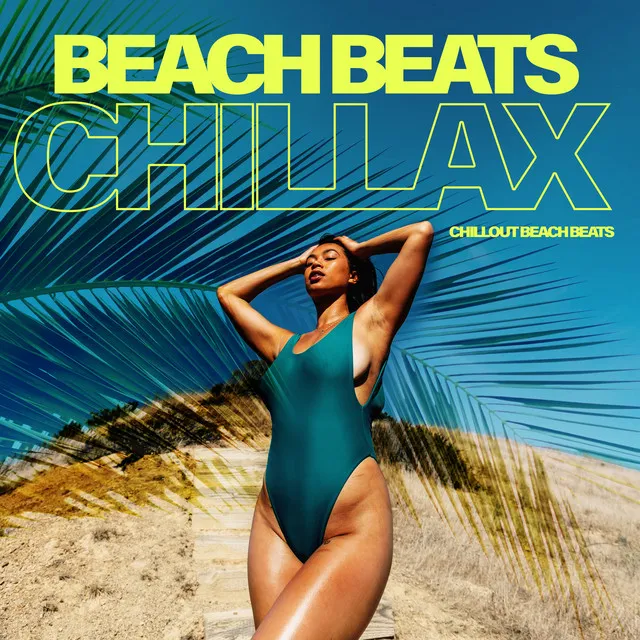 Beach Beats Chillax