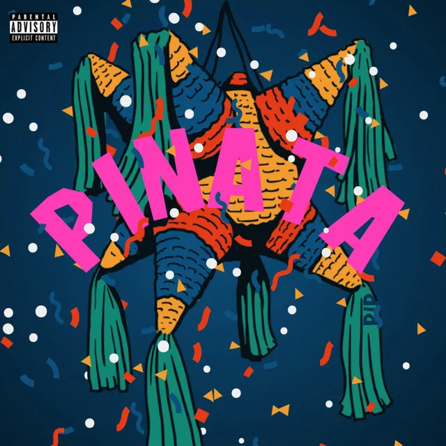 Piñata (Slowed)