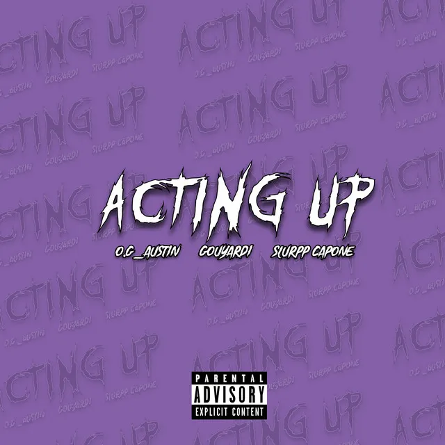 Acting Up