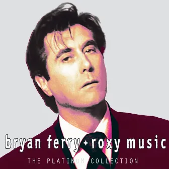 Platinum Collection by Roxy Music